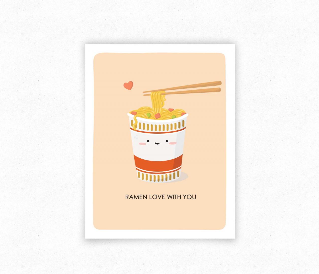 Ramen Cup Noodles Funny Food Pun Greeting Card, Just Because, Valentine's Day Card for Food Lover - Kawaii Asian Food
