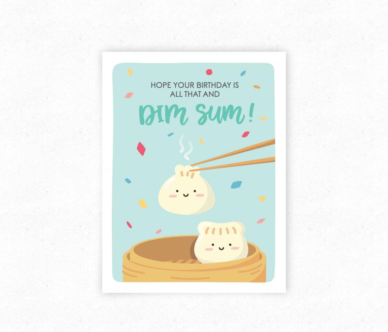 Dim Sum Funny Food Puns Birthday Celebration Greeting Card - Kawaii Asian Food.