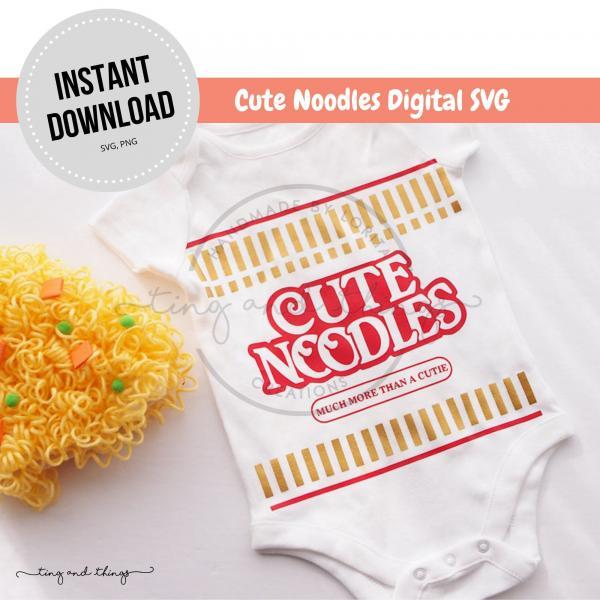 Cute Noodles | Ramen Baby Design Cut File | Newborn Girl Boy Onesie Digital Art File Silhouette Cricut Downloads.